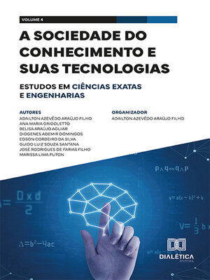cover image of A sociedade do conhecimento e suas tecnologias, Volume 4